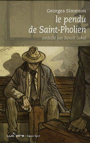 Le Pendu de Saint-Pholien (Édition Limitée)