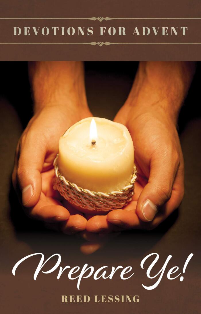 Prepare Ye!: Devotions for Advent