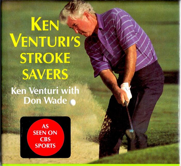 Ken Venturi's Stroke Savers: As Seen on CBS