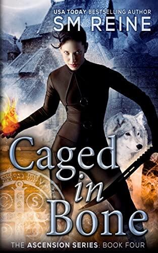 Caged in Bone: An Urban Fantasy Novel