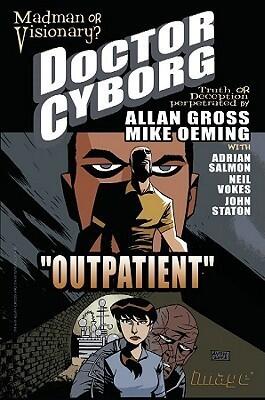 Doctor Cyborg Vol. 1: Outpatient