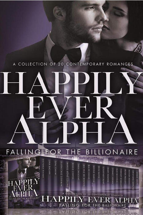Happily Ever Alpha: Falling for the Billionaire