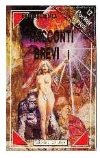 Fantascienza, Racconti brevi I