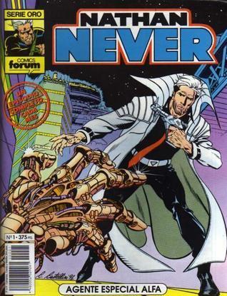 Nathan Never n. 1: Agente Especial Alfa