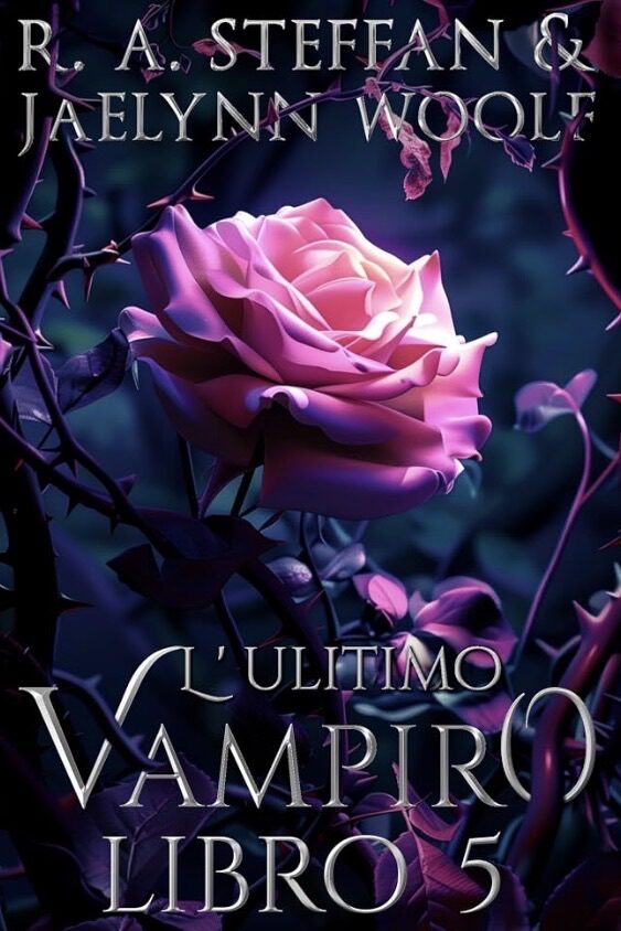 L'ultimo vampiro, il crepuscolo della stirpe vampirica- Libro 5