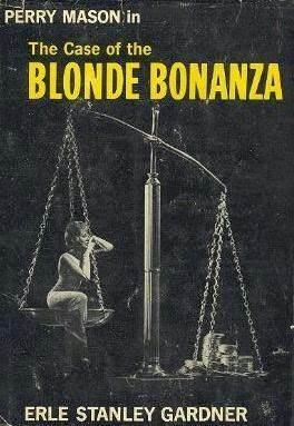 The Case of the Blonde Bonanza