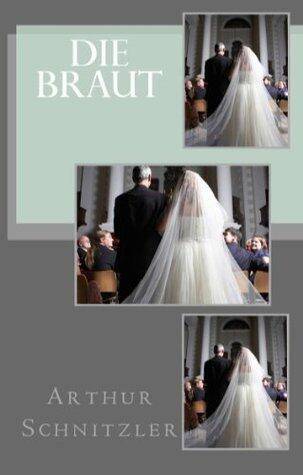 Die Braut