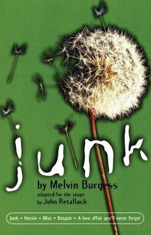 Junk : Play: Adapted for the Stage