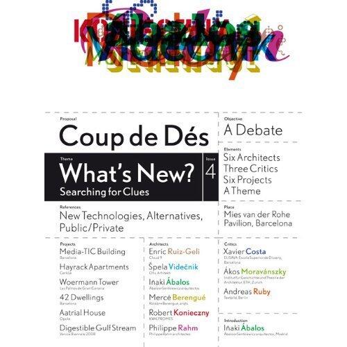 Coup de Des 4: What's New? Searching for Clues