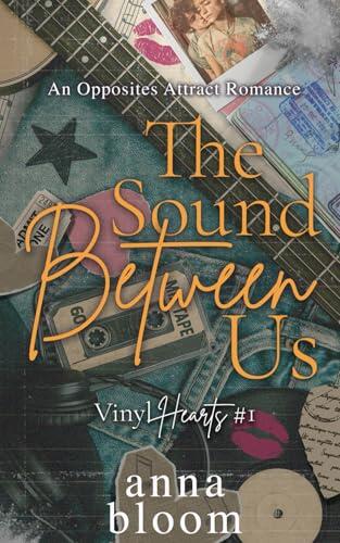 The Sound Between Us: Scrapbook Limited Edition Cover