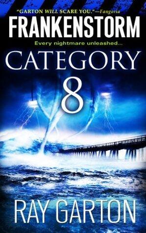 Frankenstorm: Category 8