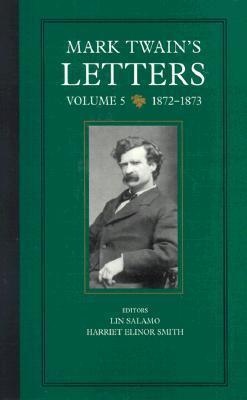 Letters, Vol 5: 1872-1873