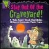 Stay Out of the Graveyard!: Alone in the Dark