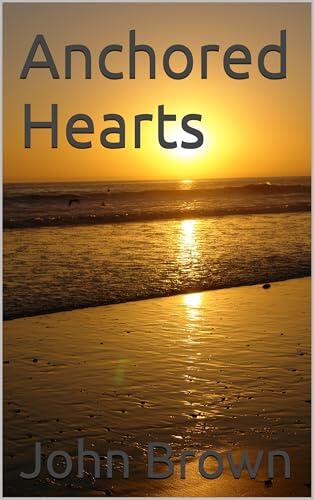 Anchored Hearts