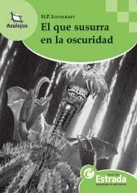 El que susurra en la oscuridad