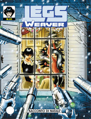 Legs Weaver n. 61: Racconto di Natale