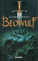 Beowulf: Die Geschichten von Beowulf und seinen Taten