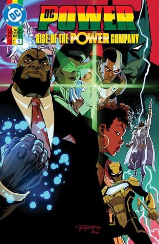 DC Power: Rise of the Power Company (2025) #1 (DC Cultural Anthologies