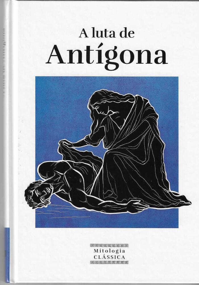 A  luta de Antígona