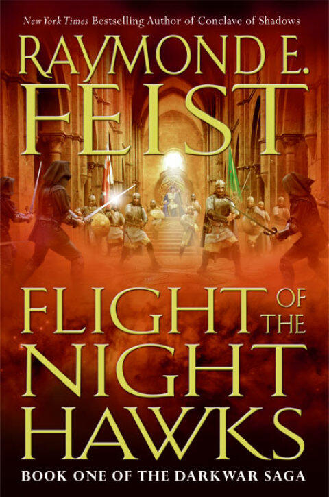 Flight of the Nighthawks: Book One of the Darkwar Saga