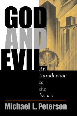 God and Evil: An Introduction to the Issues