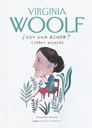 ¿Soy una Esnob? y Otros Ensayos