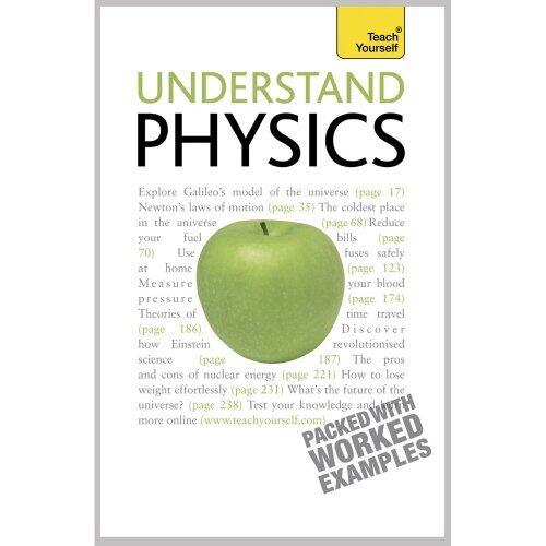 Understand Physics Teach Yourself