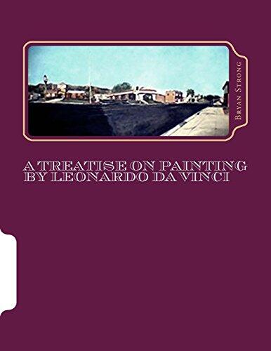 A Treatise on Painting by Leonardo Da Vinci