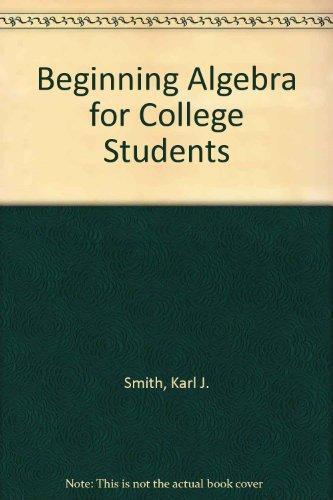 Beginning Algebra for College Students