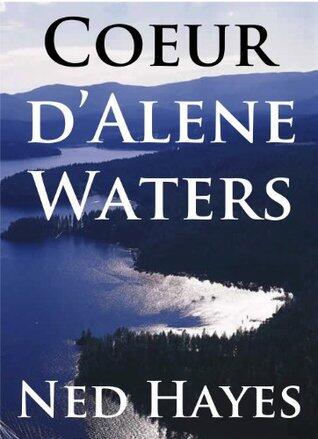 Coeur d'Alene Waters Preview