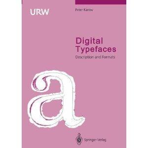 Digital Typefaces: Description and Formats