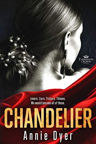 Tarnished Crowns Trilogy
