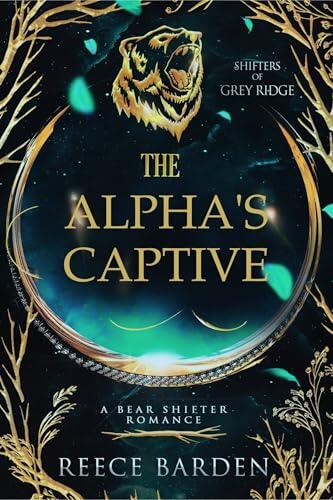 The Alpha's Captive: A Shifter Romance