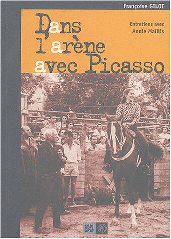 DANS L'ARENE AVEC PICASSO