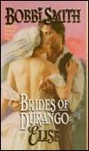 Brides of Durango: Elise