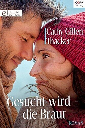 Gesucht wird - die Braut: Digital Edition