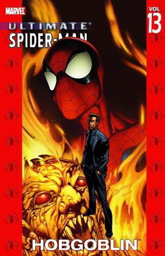 Ultimate Spider-Man - Volume 13: Hobgoblin