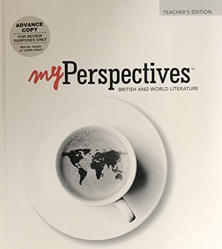 My Perspectives: British and World Literature (Teacher's Edition, Grade 12, Units 1-6)