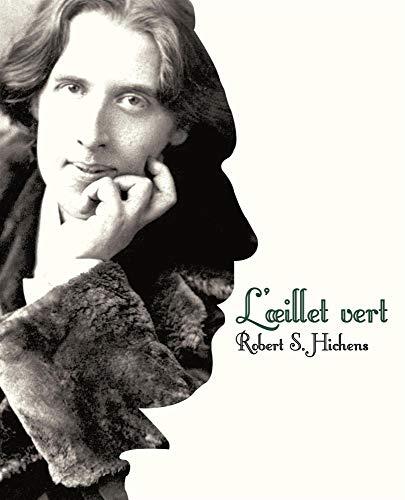 L'OEILLET VERT