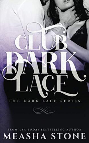 Club Dark Lace: Complete Series
