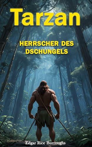 Tarzan - HERRSCHER DES DSCHUNGELS