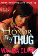 Honor Thy Thug