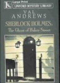 Sherlock Holmes: The Ghost Of Baker Street