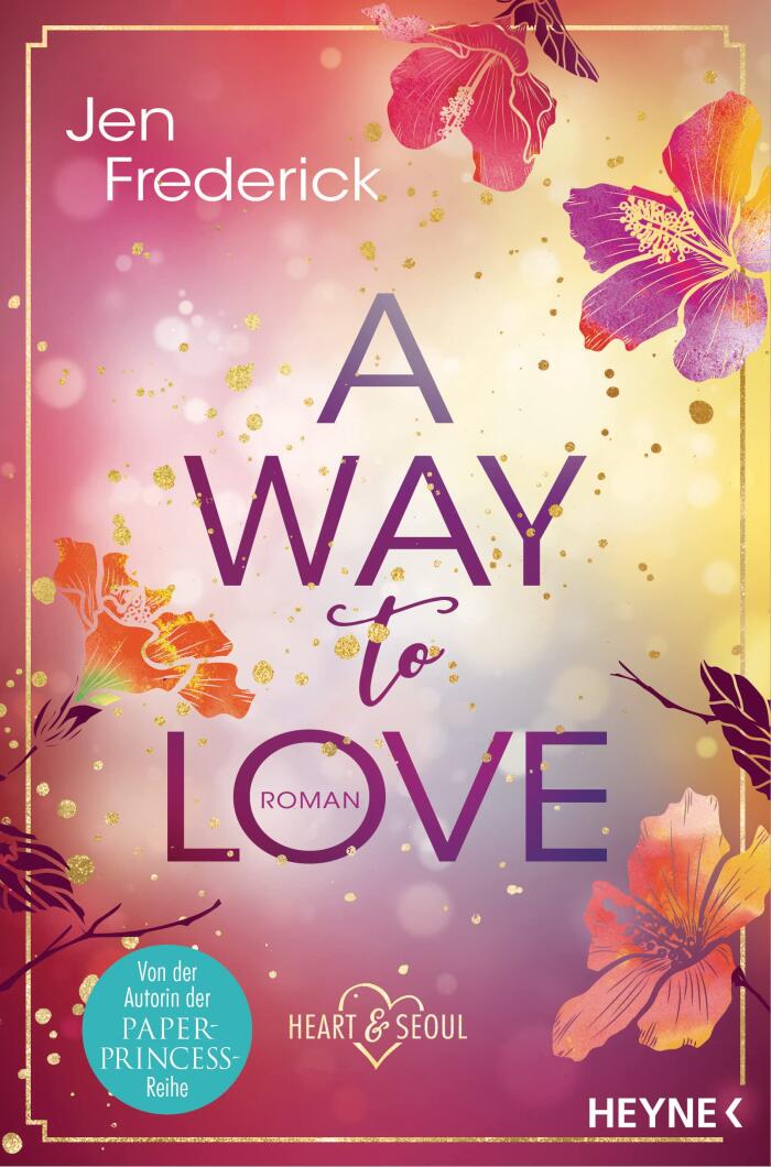 A Way to Love: Roman