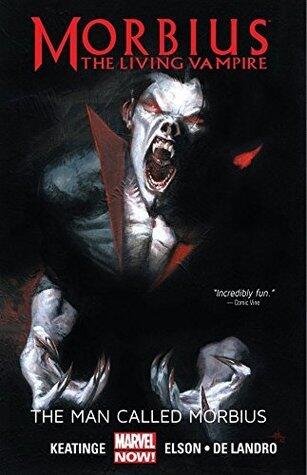 Morbius: The Living Vampire: The Man Called Morbius