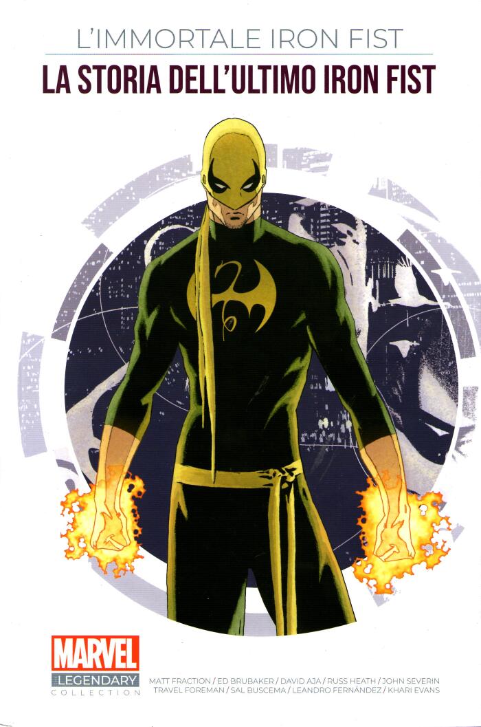 L'immortale Iron Fist: La storia dell'ultimo Iron Fist