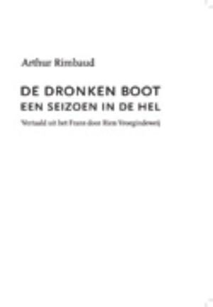 De dronken boot / Een seizoen in de hel