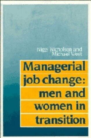 Managerial Job Change: Men and Women in Transition
