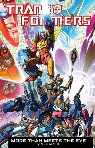 Transformers: More Than Meets the Eye (2011-2016) Vol. 5