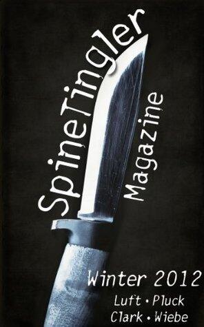 Spinetingler Magazine (Winter 2012 Issue)